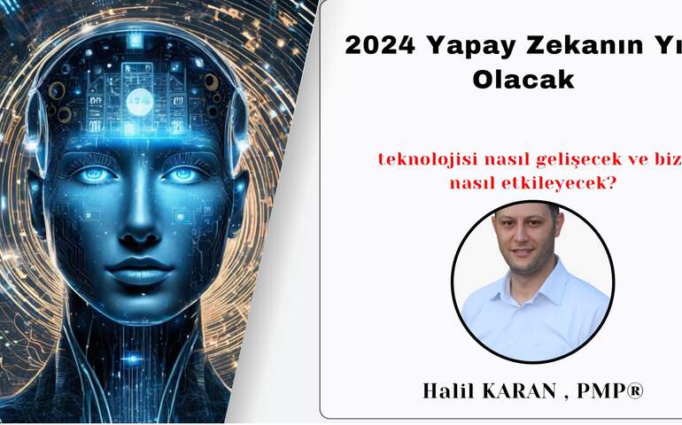 2024 Yapay Zeka yılı